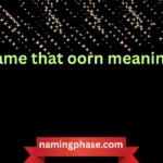 name that oorn meaning