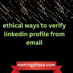 ethical ways to verify linkedin profile from email