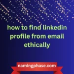 how to find linkedin profile from email ethically