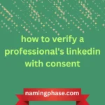 how to verify a professional's linkedin with consent