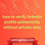 how to verify linkedin profile authenticity without private data