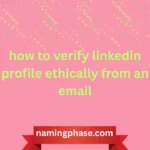 how to verify linkedin profile ethically from an email