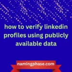 how to verify linkedin profiles using publicly available data