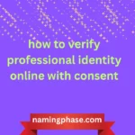 how to verify professional identity online with consent