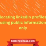 locating linkedin profiles using public information only