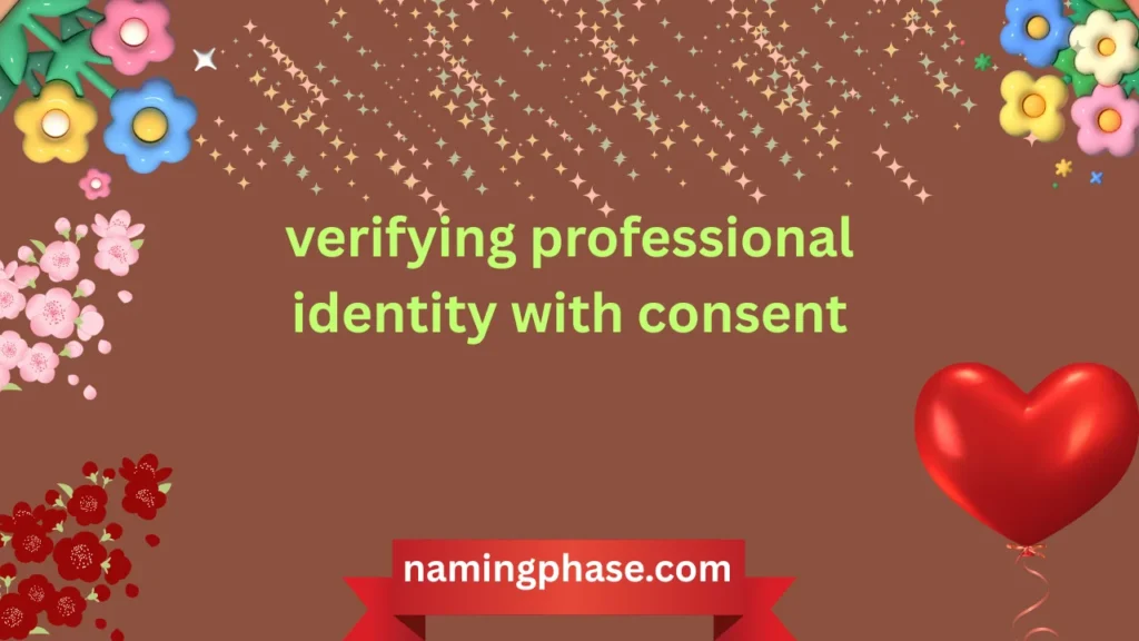 verifying professional identity with consent